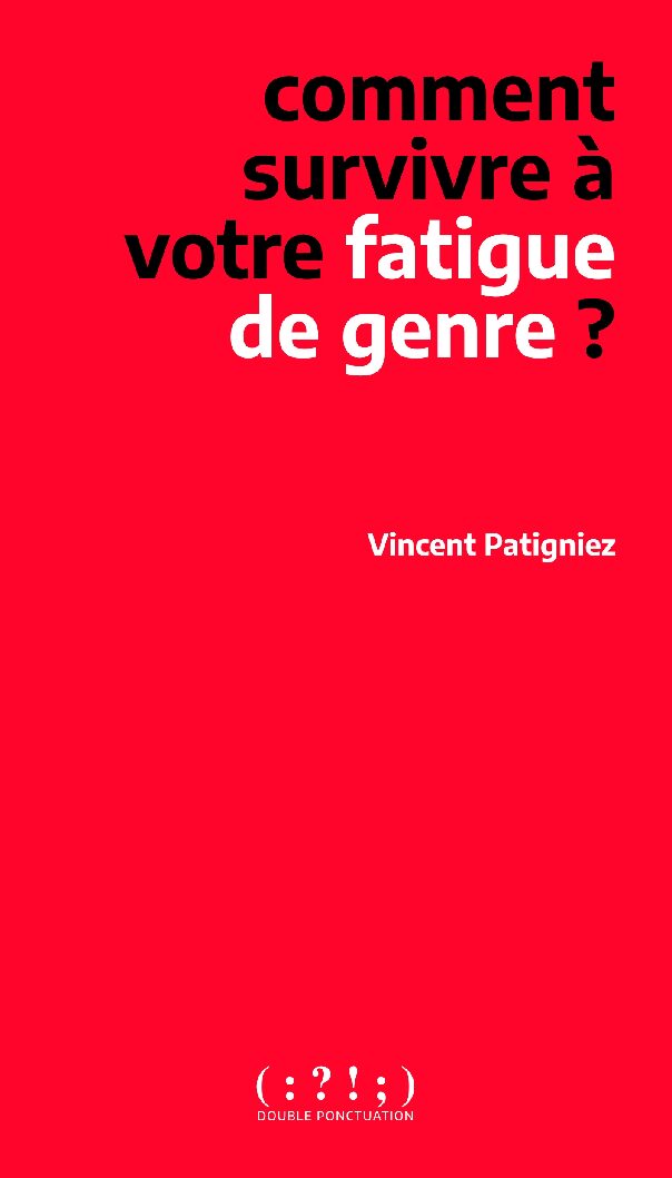 comment survivre à sa fatigue de genre ?